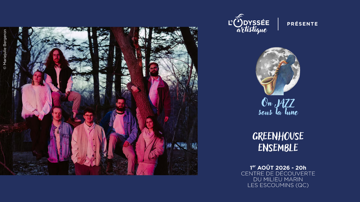 On JAZZ sous la lune 2026 - Escale #2 - GREENHOUSE ENSEMBLE