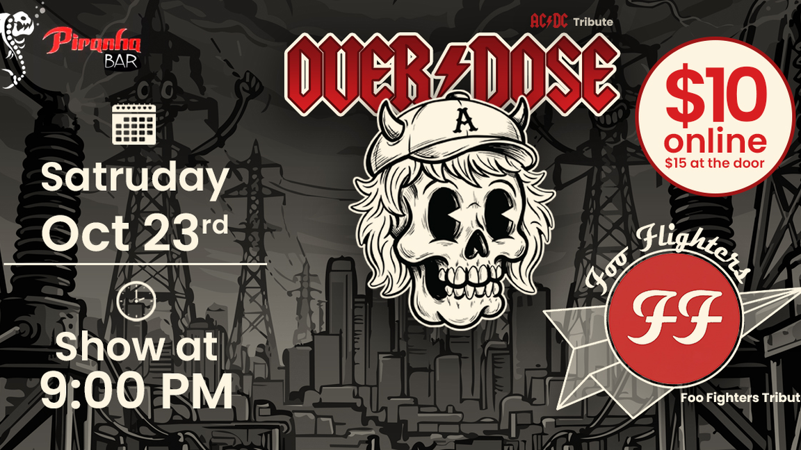 AC/DC tribute Overdose +  Foo Fighters