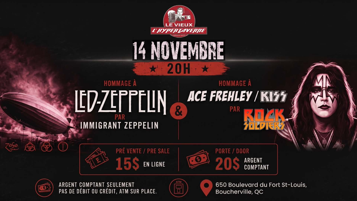 Led Zeppelin tribute Immigrant Zeppelin + Rock Soldiers Ace Frehley/KISS  tribute