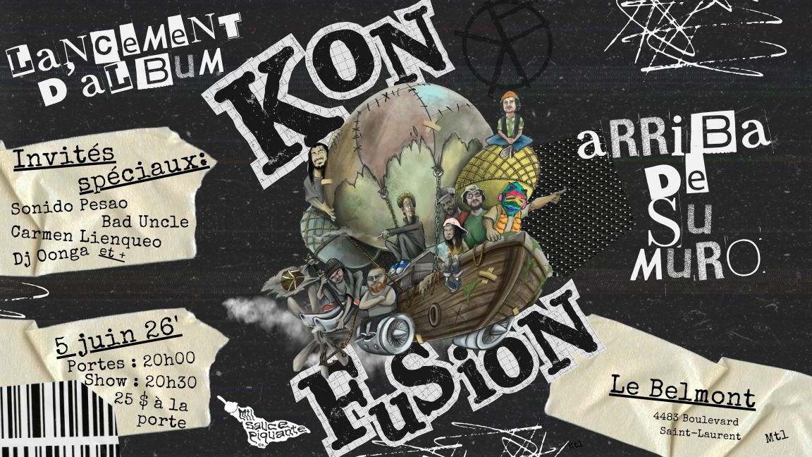 Lancement d'album Kon-Fusion - Arriba de su muro!