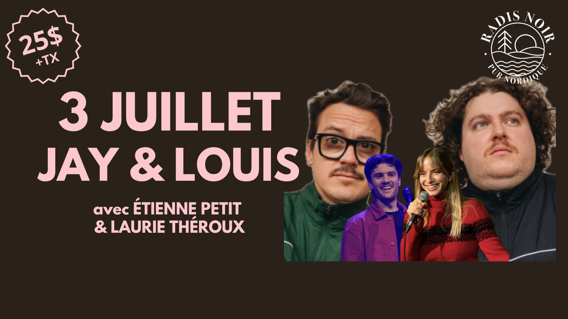 Jay Laliberté et Louis Girard-Bock aux Vendredis de l’humour