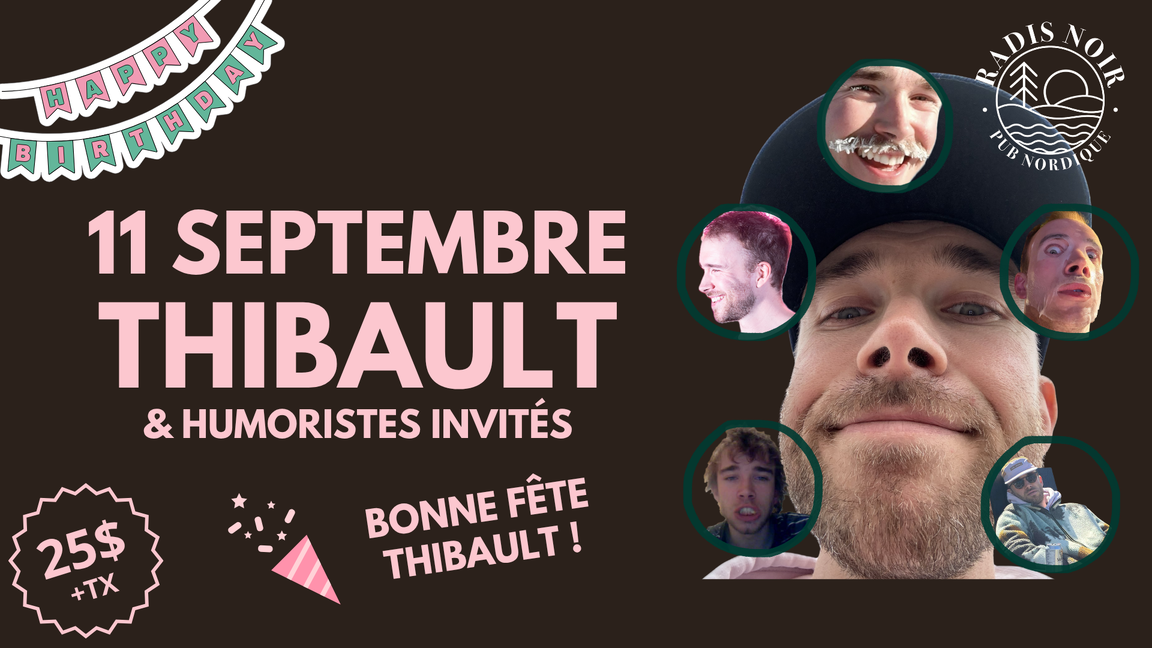 Fête de Thibault aux Vendredis de l’humour