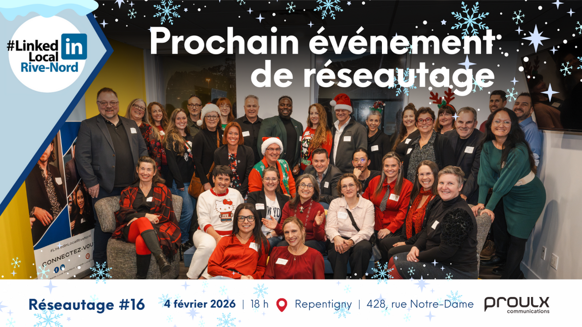 LinkedIn Local Rive-Nord 16e Édition