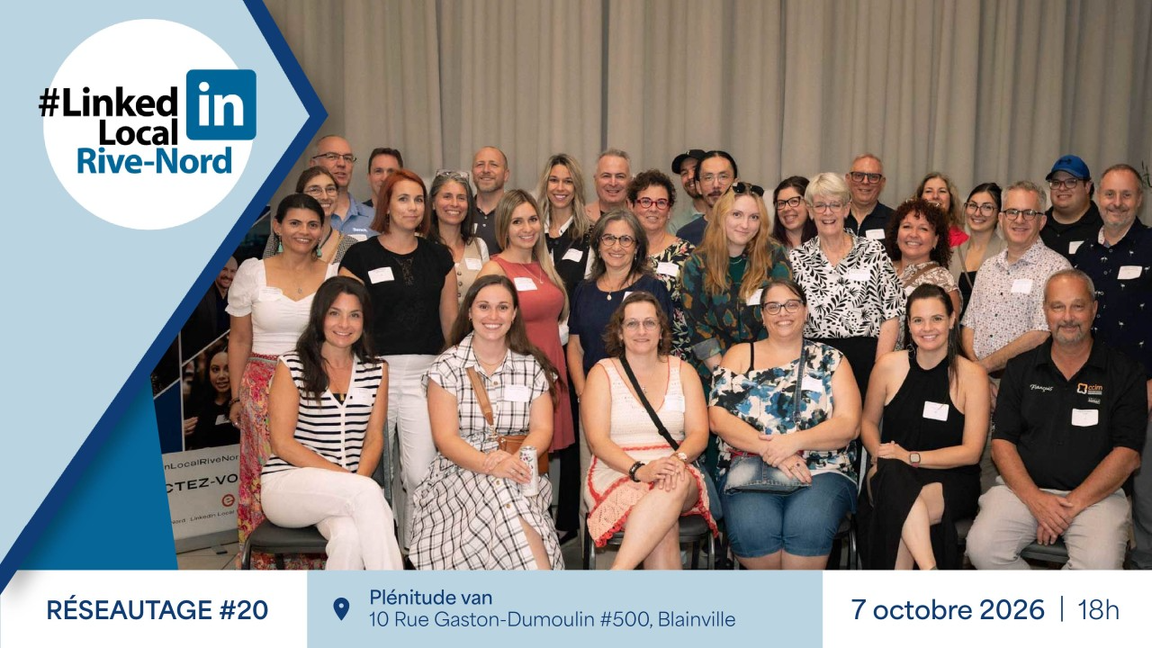 LinkedIn Local Rive-Nord 20e Édition