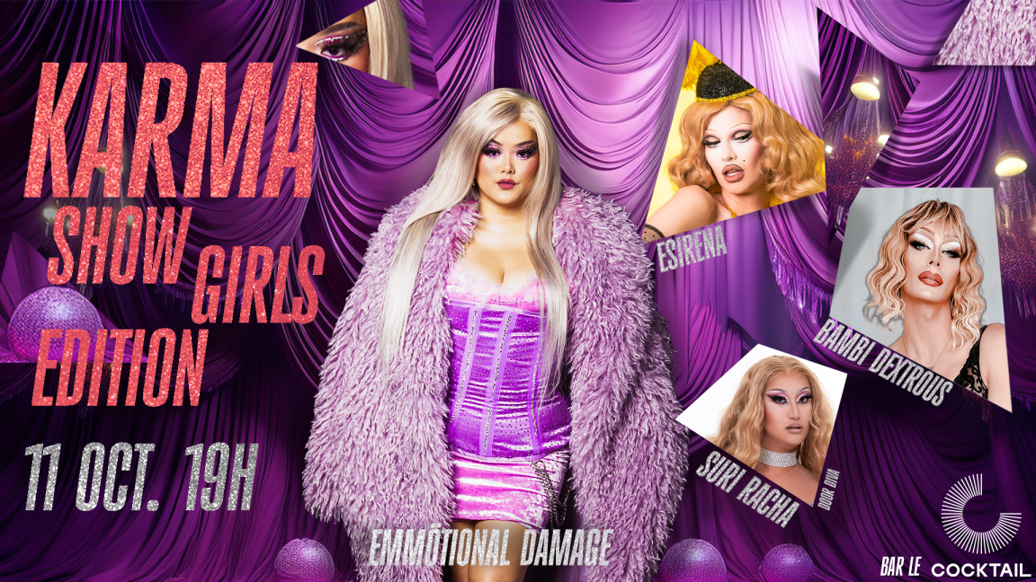 Karma, Show girls edition