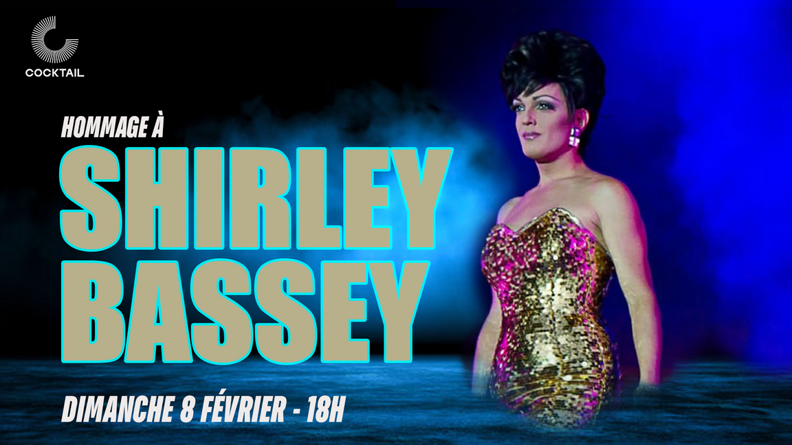 Hommage à Shirley Bassey