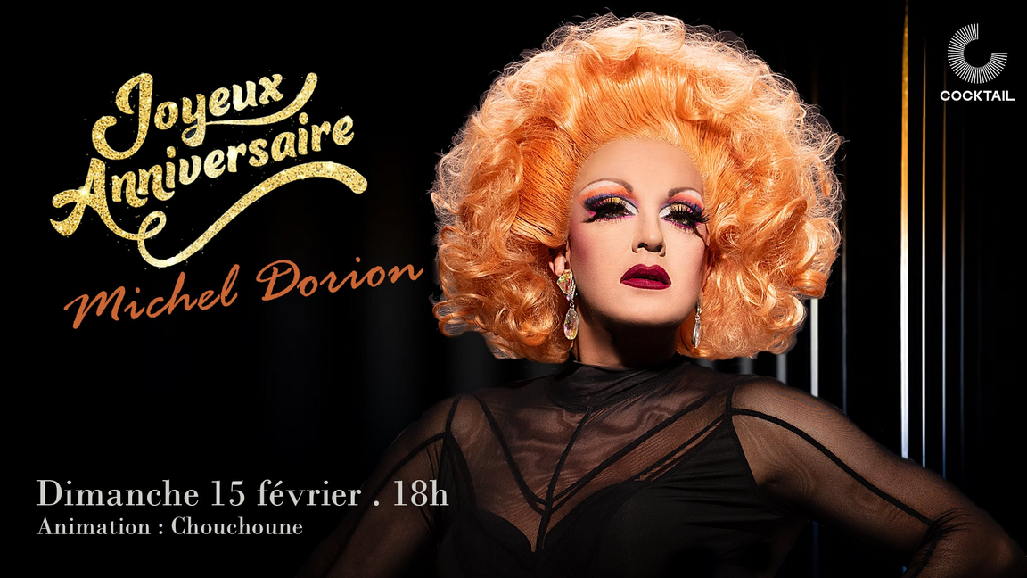 Bonne fête Michel Dorion