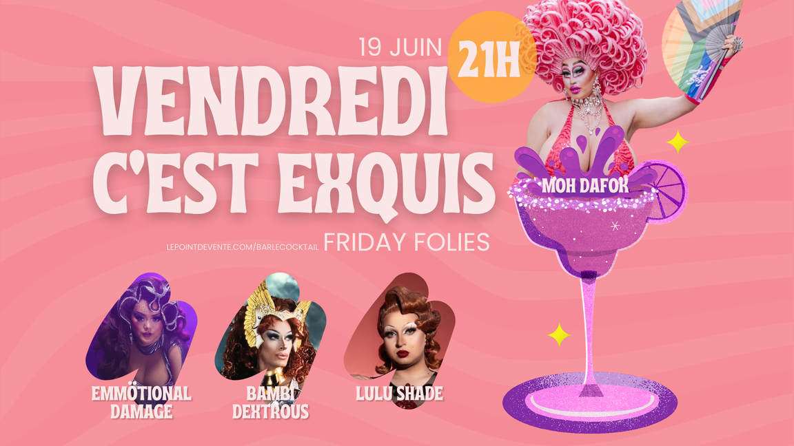 Vendredi c'est exquis