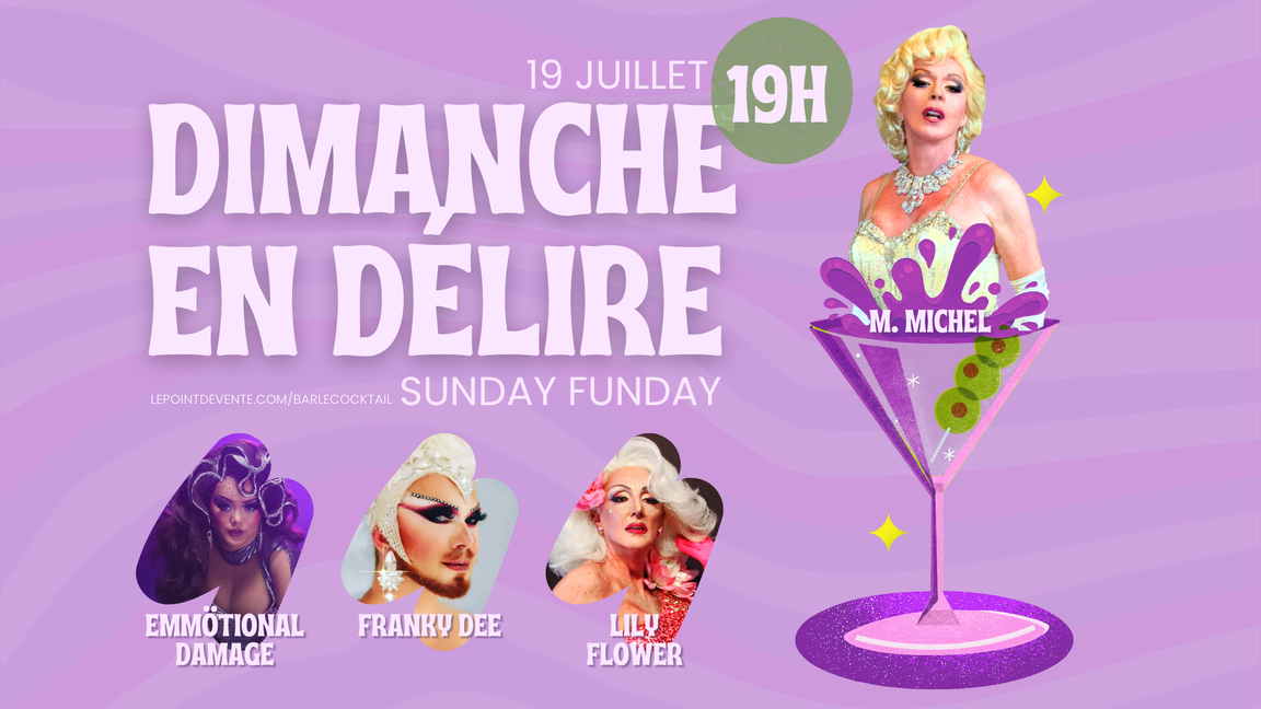 Dimanche en délire