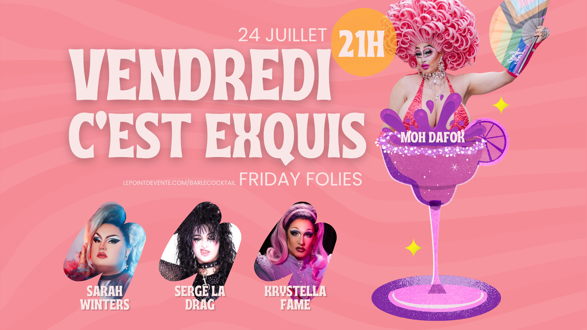Friday Folies