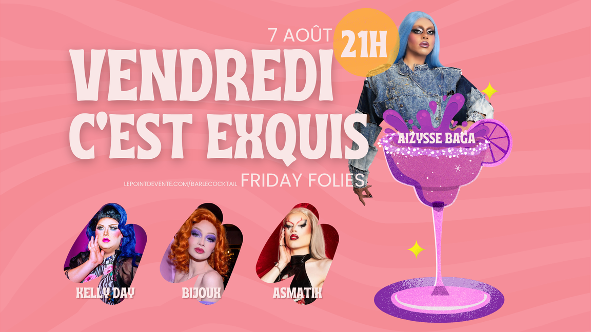 Friday Folies