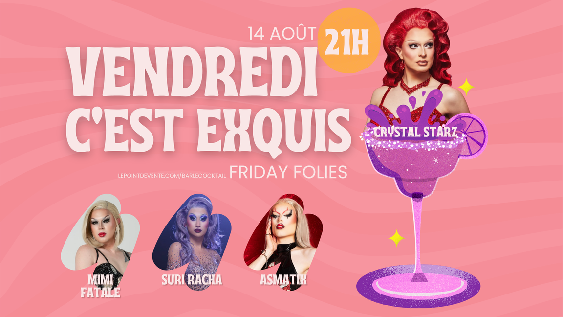 Friday Folies