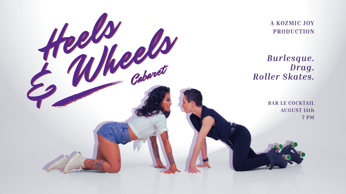 Heels & Wheels Cabaret
