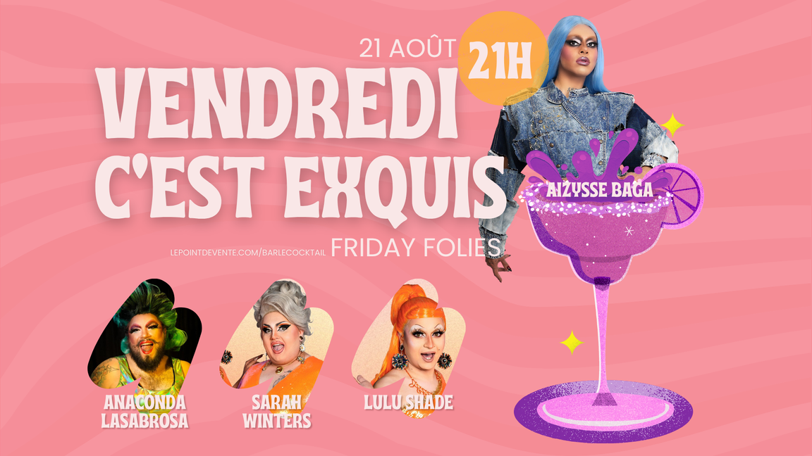 Friday Folies