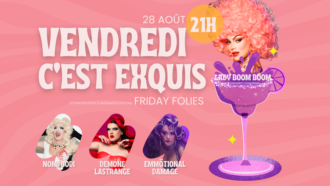 Friday Folies