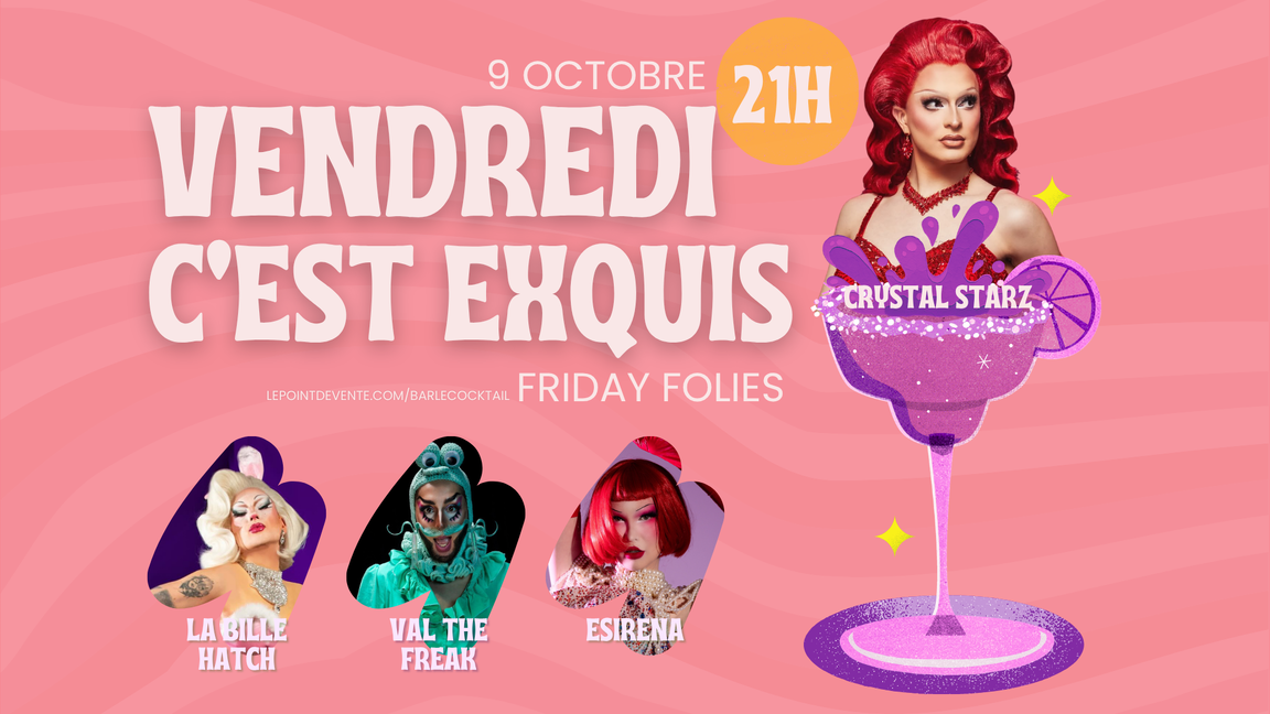 Vendredi c'est exquis