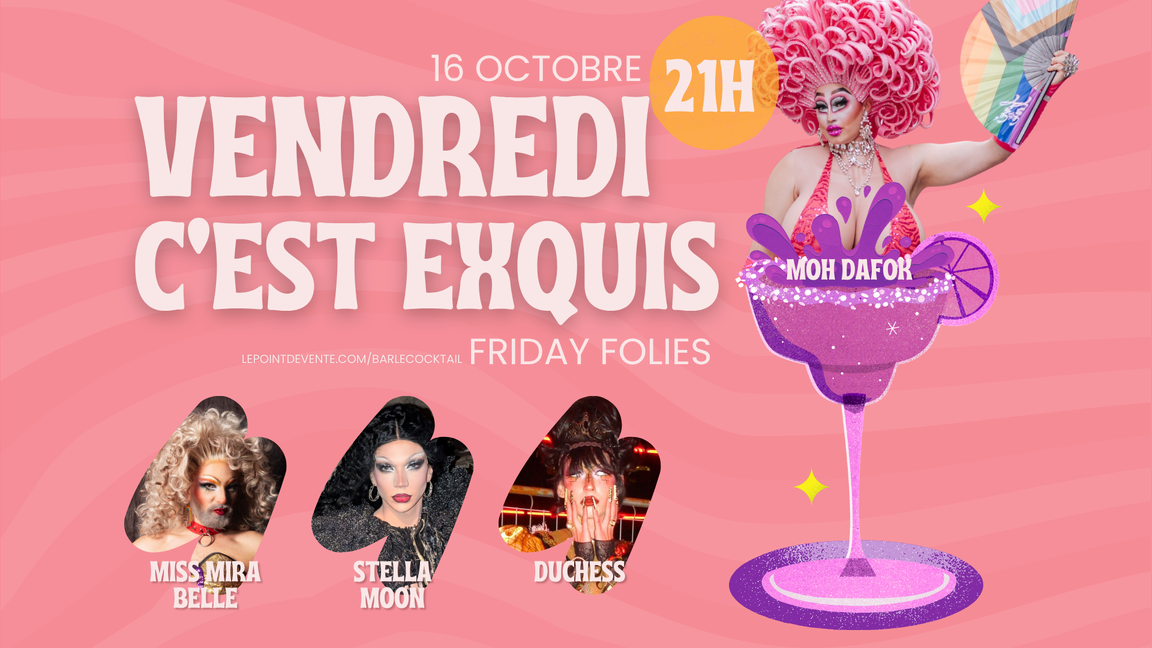 Friday Folies
