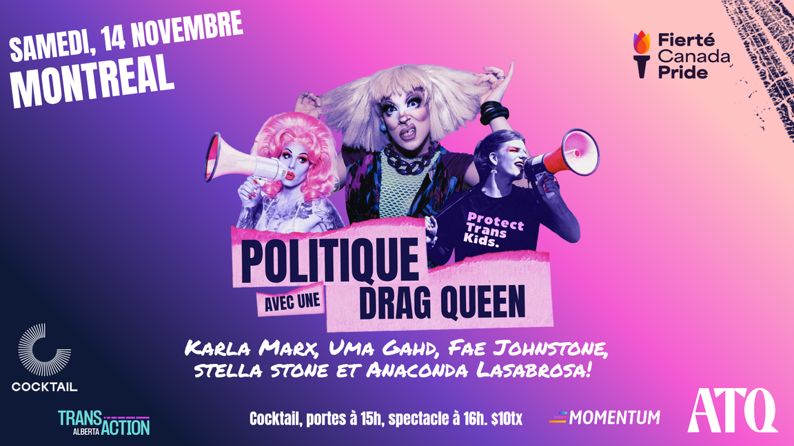 Politiques avec une Drag Queen - Montreal