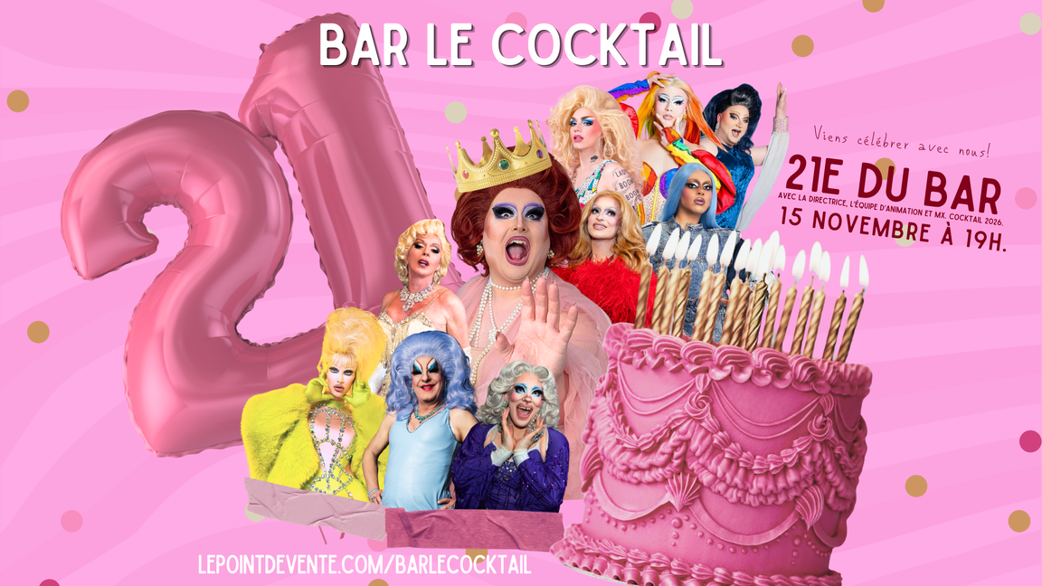 21ième du Bar Le Cocktail!