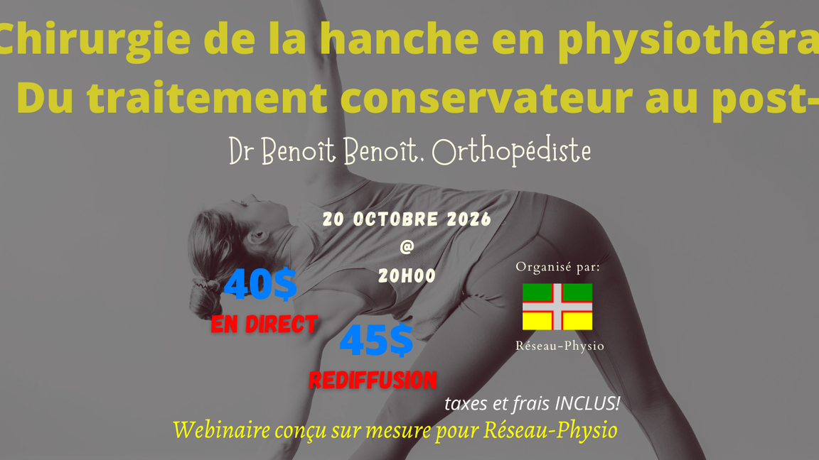 Chirurgie de la Hanche en Physiothérapie: du Traitement Conservateur au Post-Op