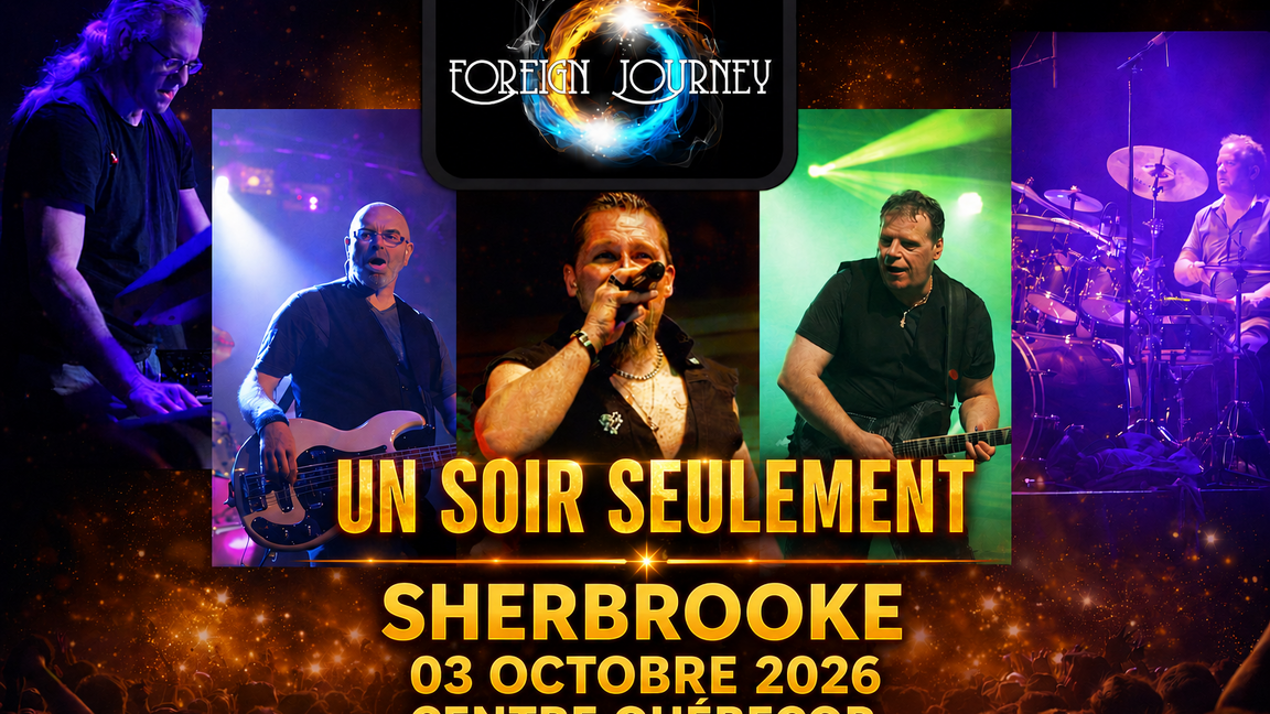 Foreign Journey à Sherbrooke
