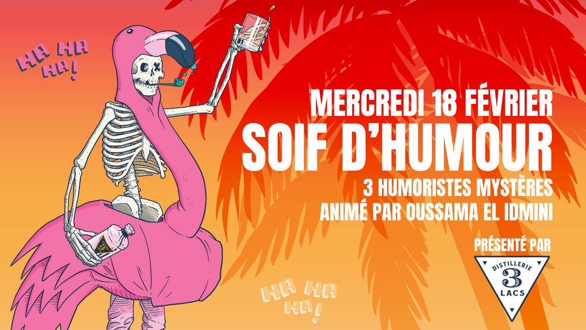 MERCREDIS SOIF D'HUMOUR - 18 FÉVRIER