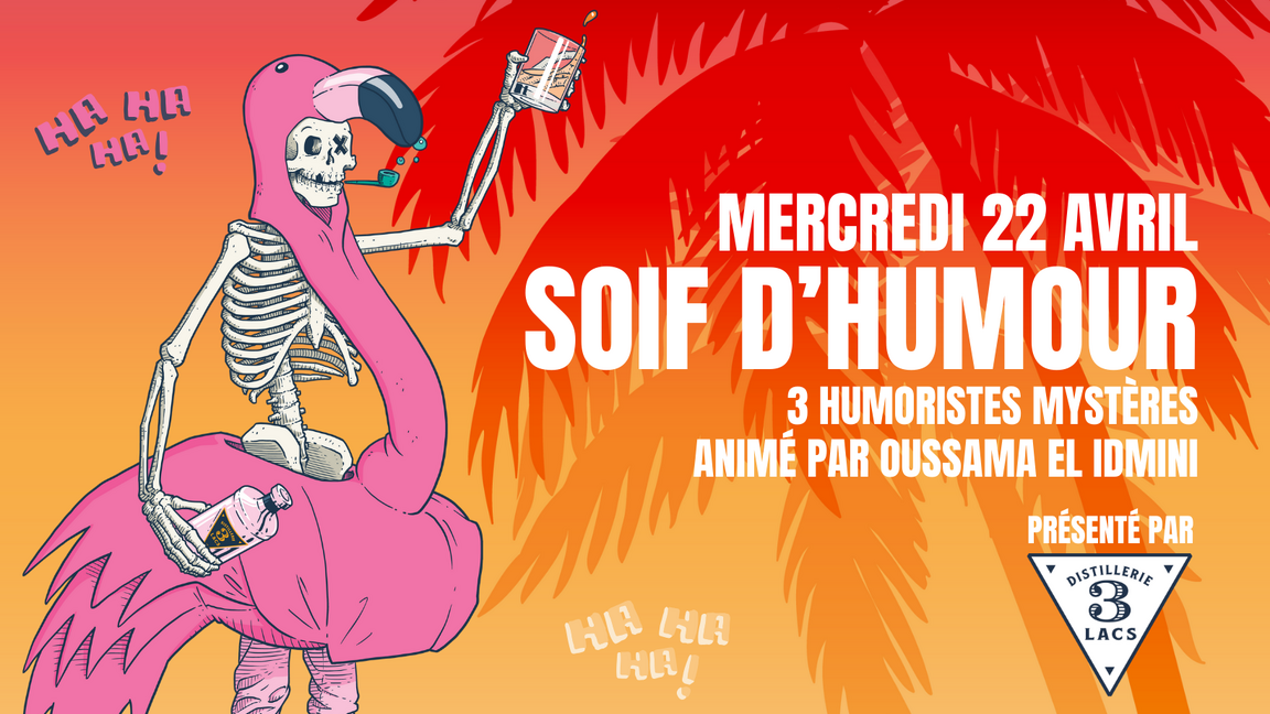 MERCREDIS SOIF D'HUMOUR - 22 AVRIL