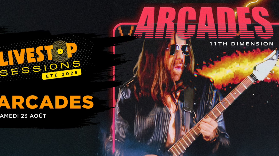 ARCADES @ LIVESTOP SESSIONS