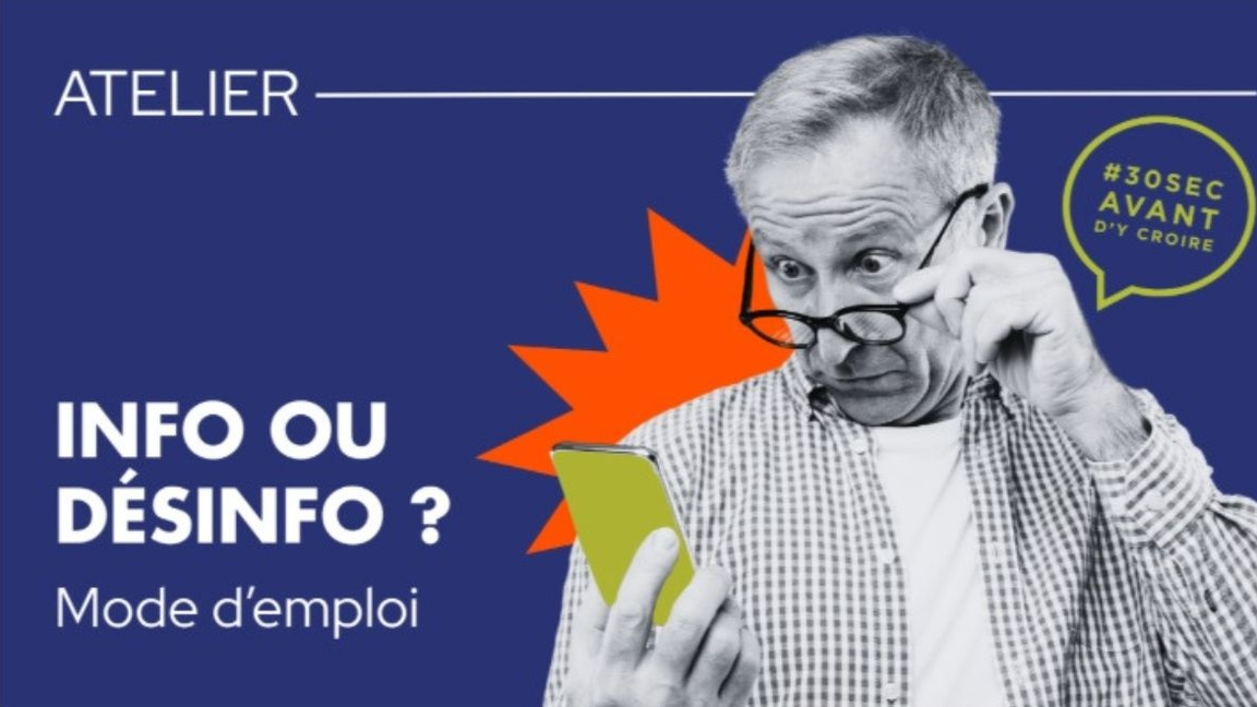 Atelier : Info ou désinfo? Mode d'emploi