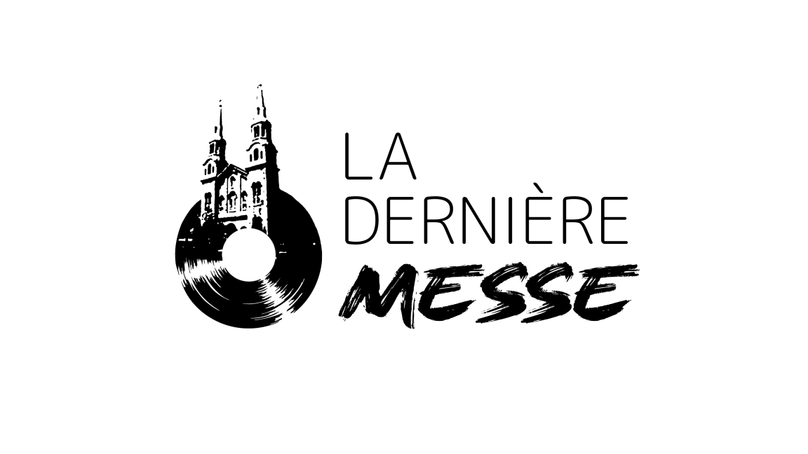 La Derniere Messe