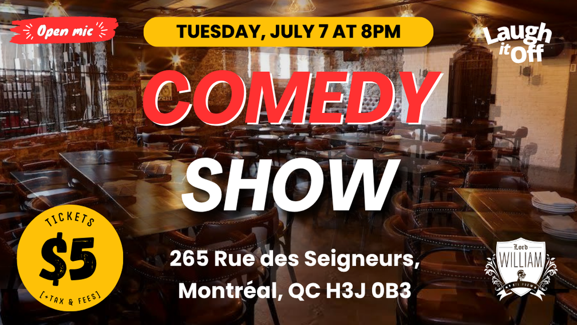 TUESDAY Night Comedy Show in Montreal | Open Mic Comedy in English