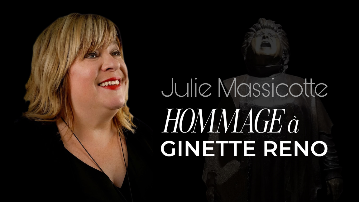 Hommage à Ginette Reno