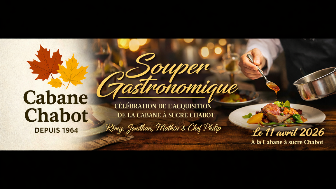 SOUPER GASTRONOMIQUE DU TRÉSOR DE NOS ERABLIÈRES