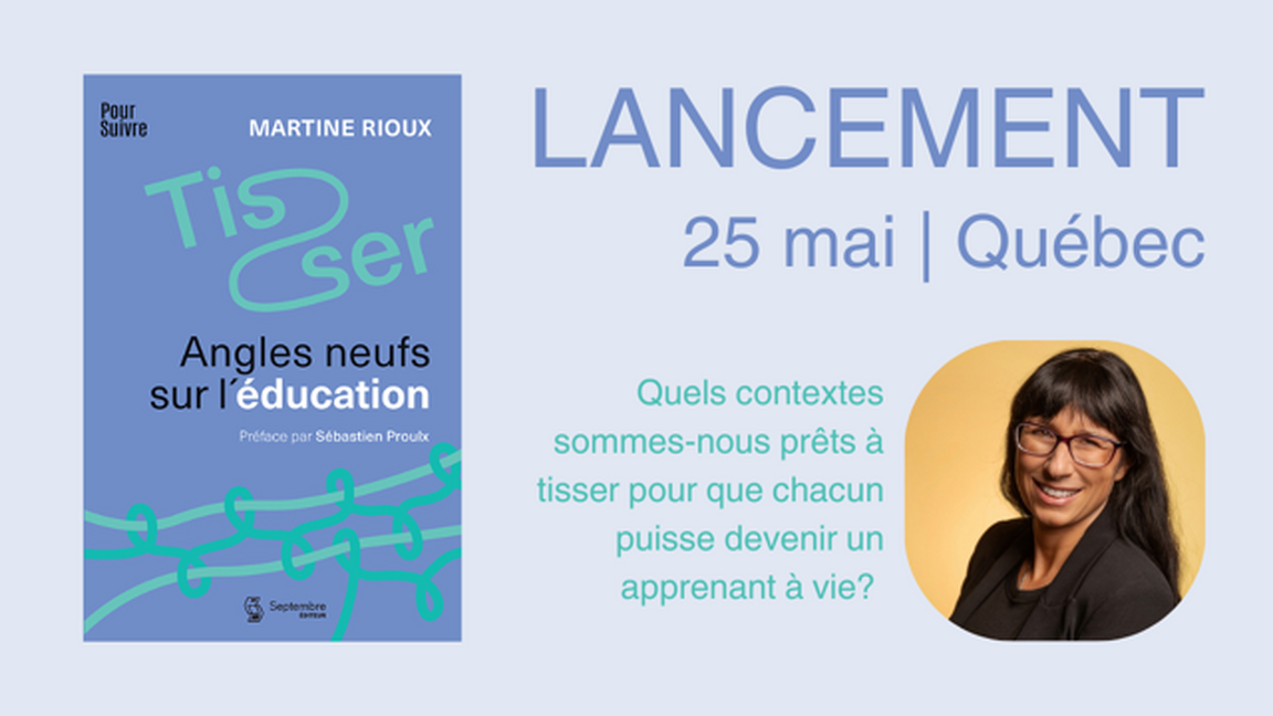 Lancement - Tisser : angles neufs sur l'éducation