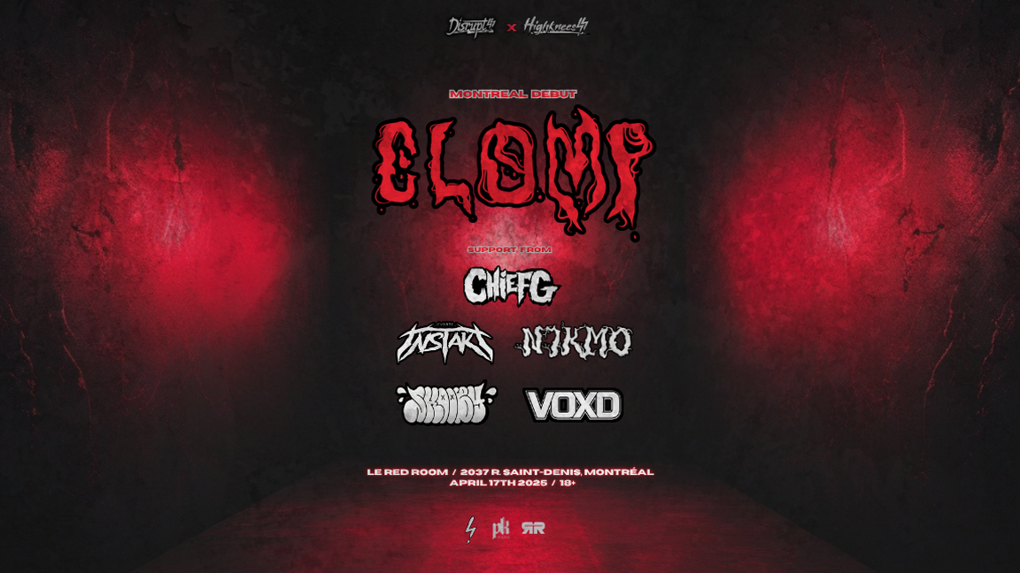 DISRUPT!! : CLOMP & MORE