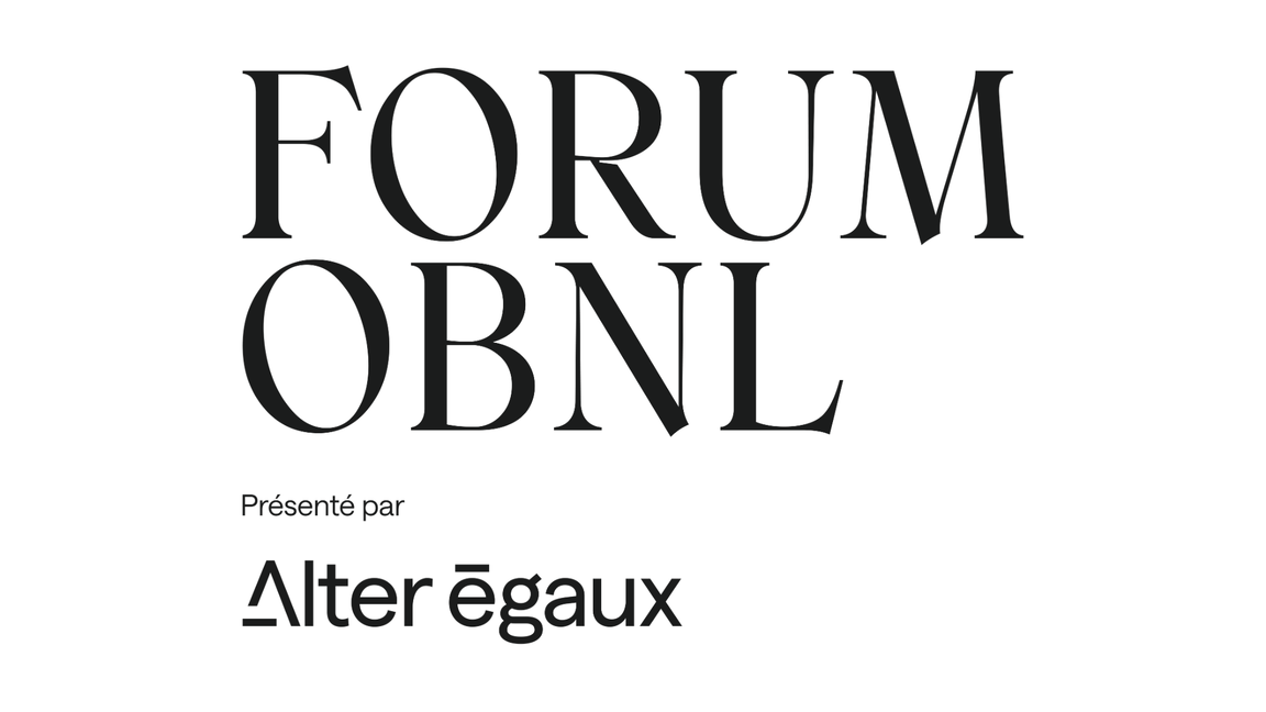 Forum OBNL - présenté par Alter égaux