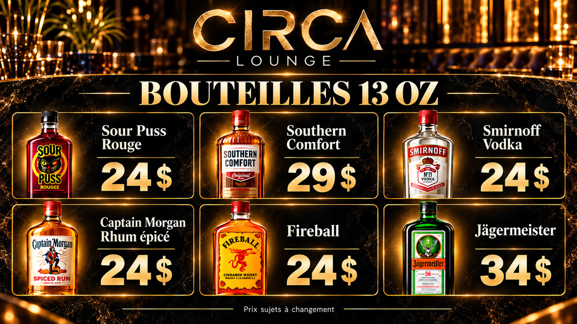 « BOUTEILLE 13 OZ – PRÉVENTE 24$ » Ce soir réservez avant 20h00