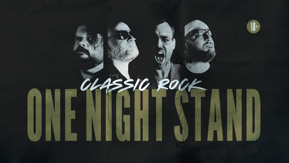 One Night Stand (Classic Rock) • 18+