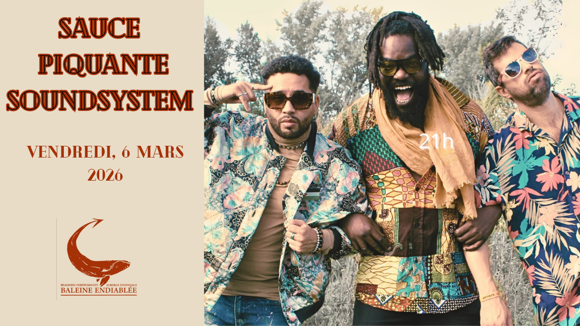 Sauce Piquante Soundsystem @ La Baleine Endiablée