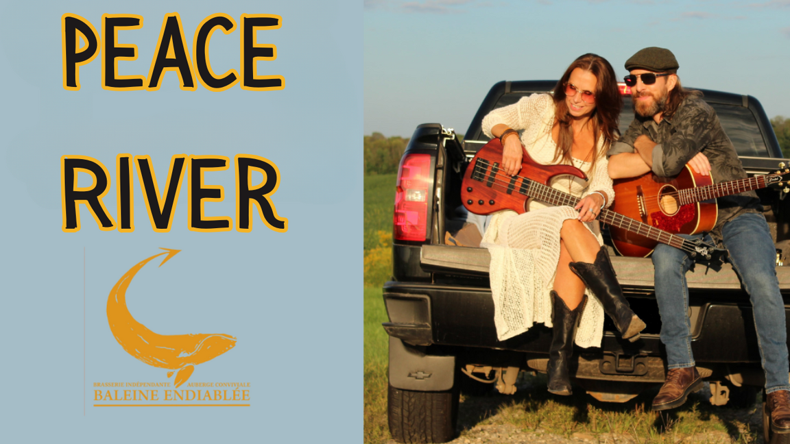 Peace River @ La Baleine Endiablée