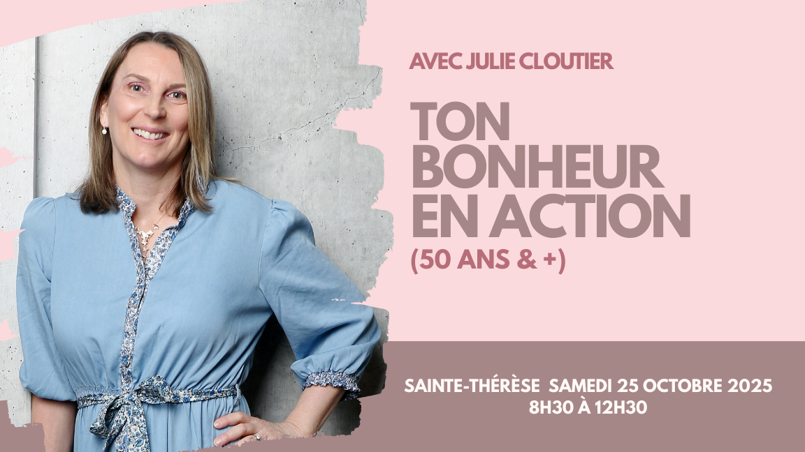 Ton Bonheur en Action