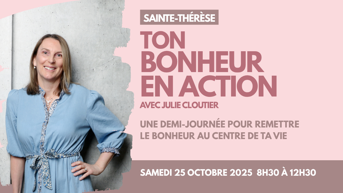 Ton Bonheur en Action