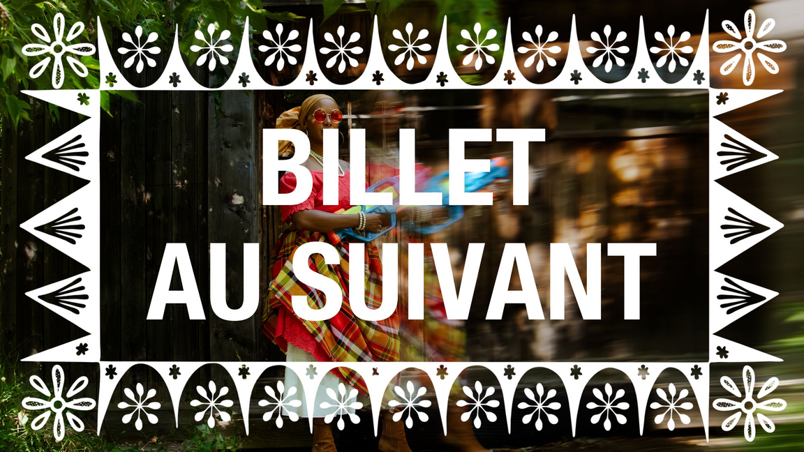 BILLET AU SUIVANT