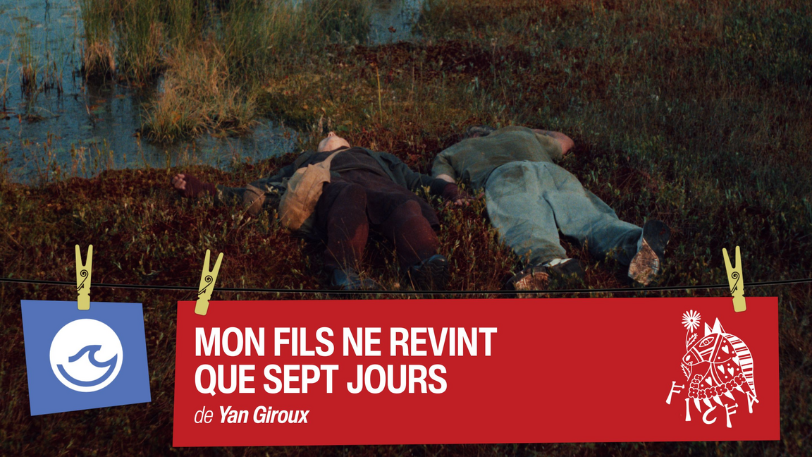 Mon fils ne revient que sept jours