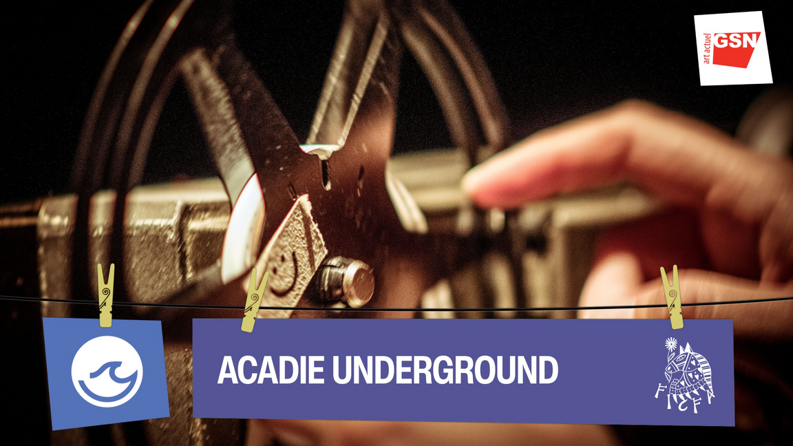 Acadie Underground 29!