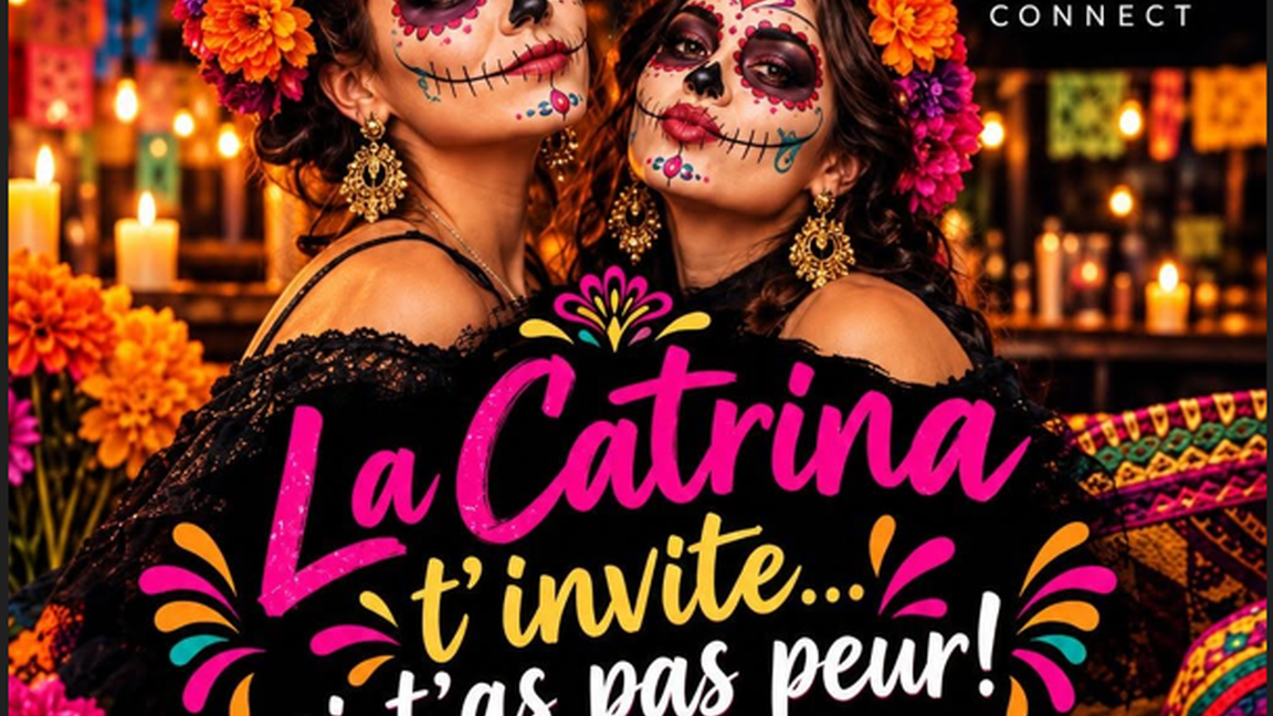 La Catrina t'invite...