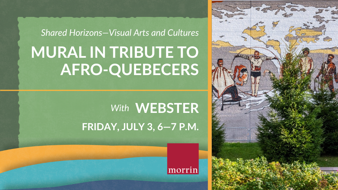 Shared Horizons — Mural in Tribute to Afro-Quebecers