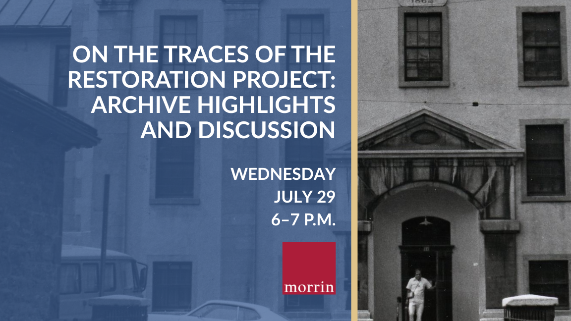On the Traces of the Restoration Project: Archive Highlights and Discussion