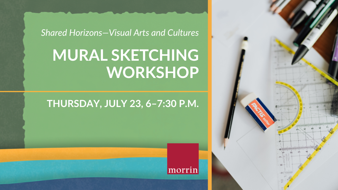 Shared Horizons — Mural Sketching Workshop