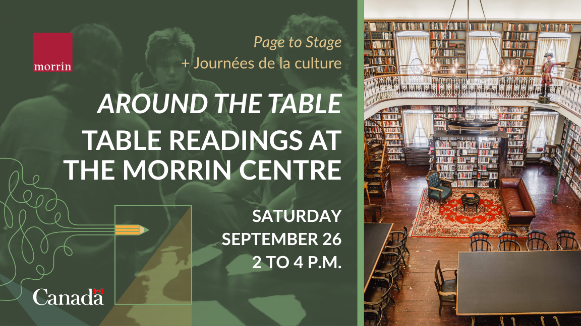Around the Table: Table Readings at the Morrin Centre